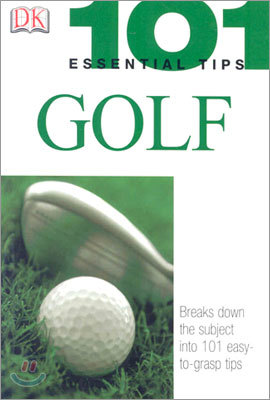 101 Essential Tips: Golf