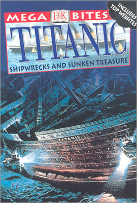 Mega Bites : Titanic
