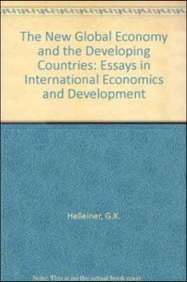 The New Global Economy and the Developing Countries