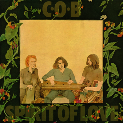 C.O.B. - Spirit Of Love (LP)
