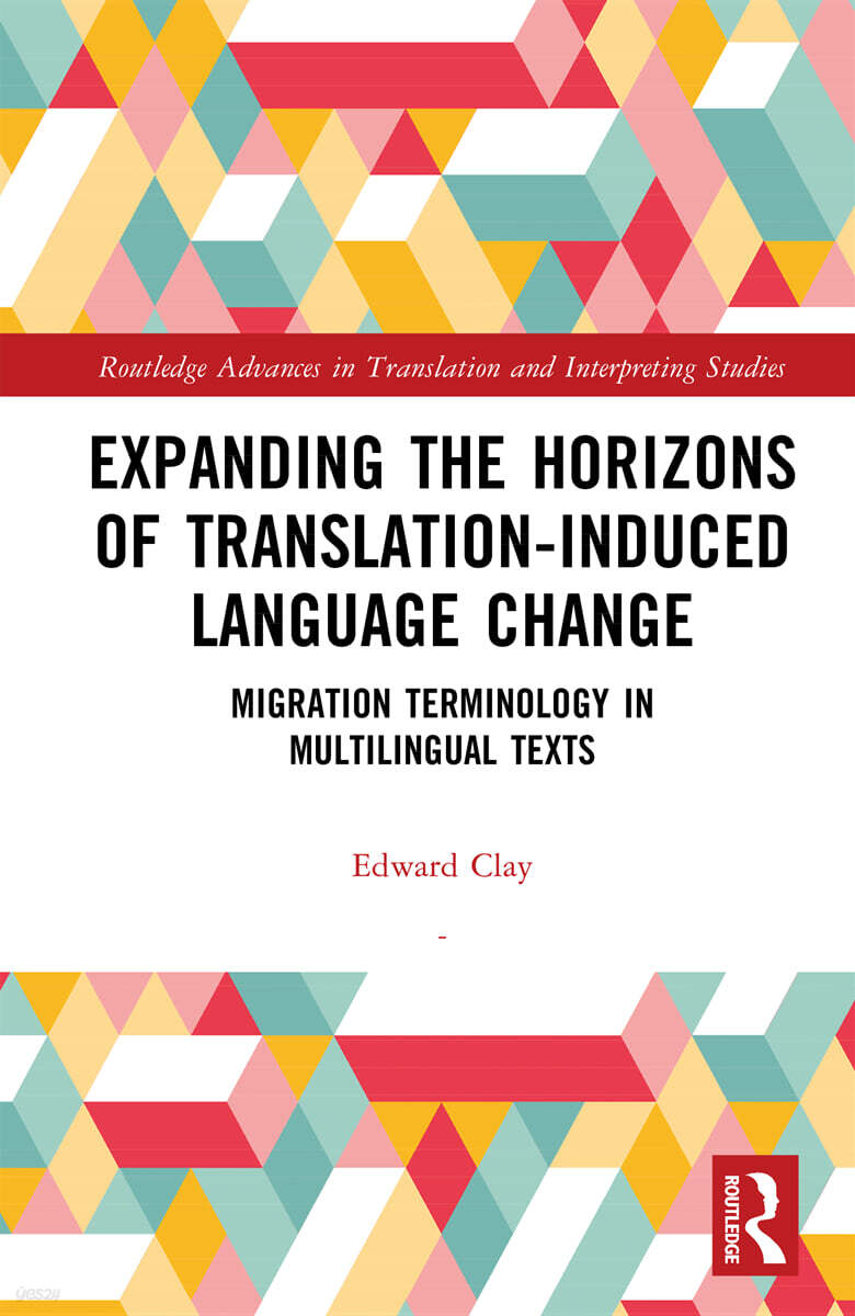 Expanding the Horizons of Translation-Induced Language Change