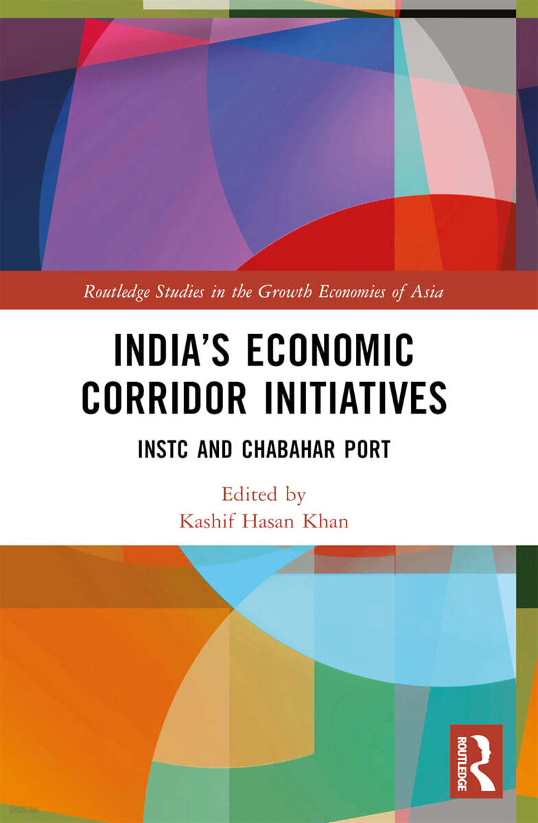 India’s Economic Corridor Initiatives