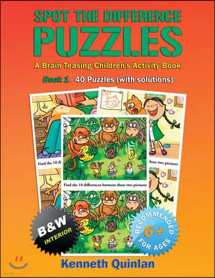 Spot the Difference Puzzles: A Brain Teasing Children's Activity Book - Book 1