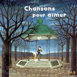 Chansons Pour Aimer vol. 1