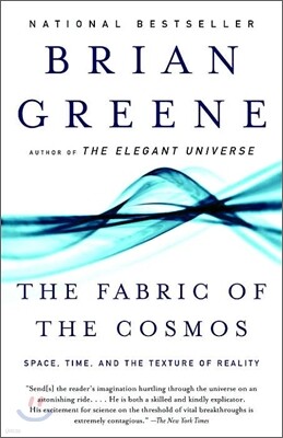The Fabric of the Cosmos: Space, Time, and the Texture of Reality