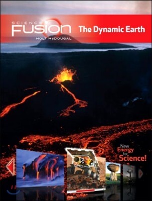 Sciencefusion the Dynamic Earth Interactive Worktext Grades 6-8 Module E