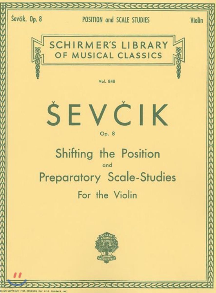 Shifting the Position and Preparatory Scale Studies, Op. 8: Schirmer Library of Classics Volume 848 Violin Method