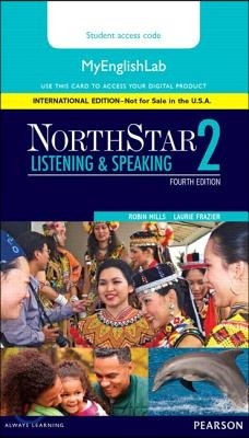 NorthStar Listening and Speaking 2 MyLab English, International Edition