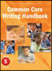 Journeys Common Core Writing Handbook Grade 5