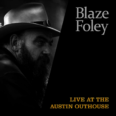 Blaze Foley - Live At The Austin Outhouse (LP)