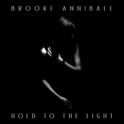 Brooke Annibale — Hold To The Light 앨범 커버