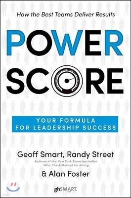 Power Score: Your Formula for Leadership Success