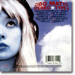 Cibo Matto - Stereo Type A