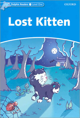 Dolphin Readers: Level 1: 275-Word Vocabularylost Kitten