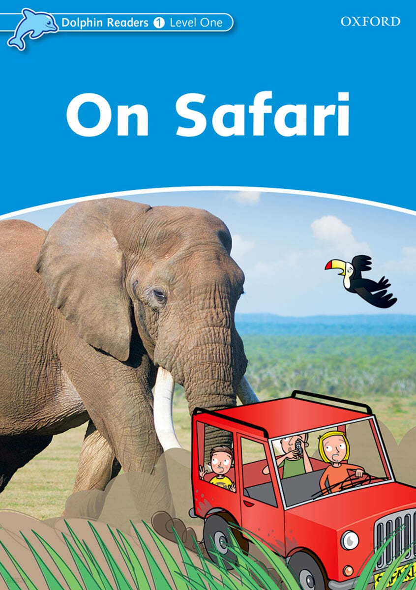 Dolphin Readers Level 1: On Safari