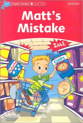 Dolphin Readers Level 2: Matt's Mistake