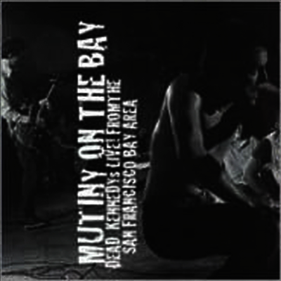 Dead Kennedys — Mutiny On The Bay 앨범 커버