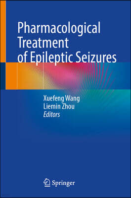 Springer Pharmacological Treatment of Epileptic Seizures