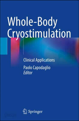 Whole-Body Cryostimulation: Clinical Applications