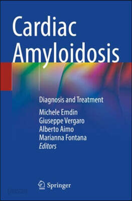 Cardiac Amyloidosis: Diagnosis and Treatment