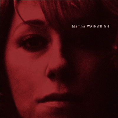 Martha Wainwright — Martha Wainwright 앨범 커버