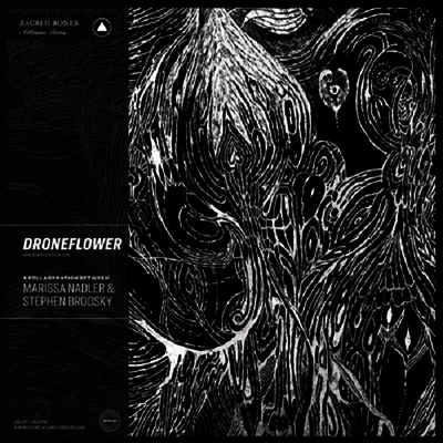 Marissa Nadler & Stephen Brodsky — Droneflower (Indie Exclusive) 앨범 커버