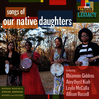 Our Native Daughters — Songs Of Our Native Daughters 앨범 커버