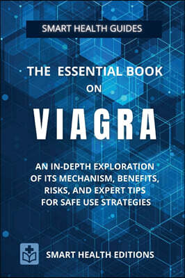 The Essential Book on VIAGRA