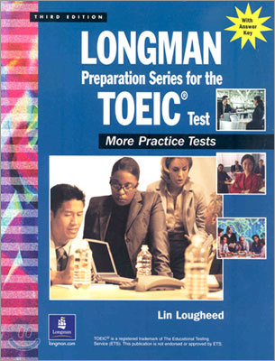 Longman Preparation Series for the TOEIC Test: More Practice Tests (답지포함)