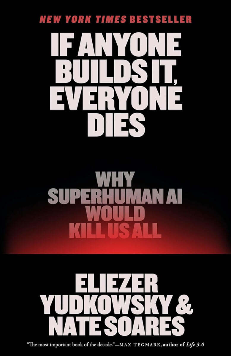 If Anyone Builds It, Everyone Dies