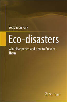 Eco-Disasters