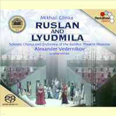 ۸ī : 罽 ж (Glinka : Ruslan And Lyudmila) (3CD) (SACD Hybrid) - Alexander Vedernikov