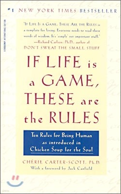 If Life Is a Game, These Are the Rules