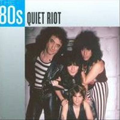 Quiet Riot - 80s: Quiet Riot