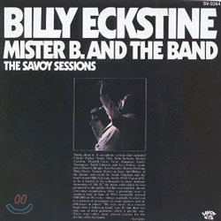 Billy Eckstine - Mister B. and The Band
