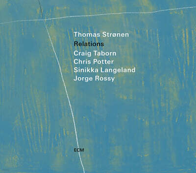 Thomas Stronen — Relations 앨범 커버