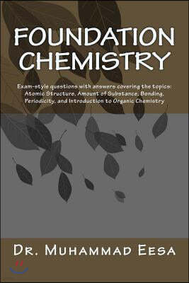 Foundation Chemistry: Exam-Style Questions with Answers