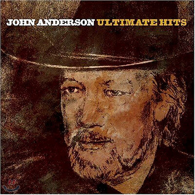 John Anderson - Ultimate Hits