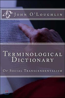 Terminological Dictionary: Of Social Transcendentalism