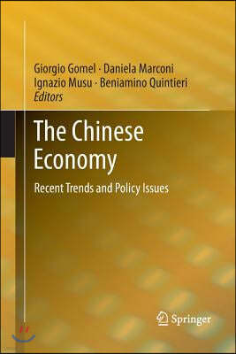 The Chinese Economy: Recent Trends and Policy Issues