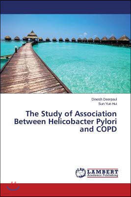 The Study of Association Between Helicobacter Pylori and Copd