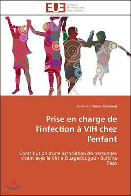 Prise En Charge de l'Infection ? Vih Chez l'Enfant