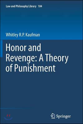 Honor and Revenge: A Theory of Punishment