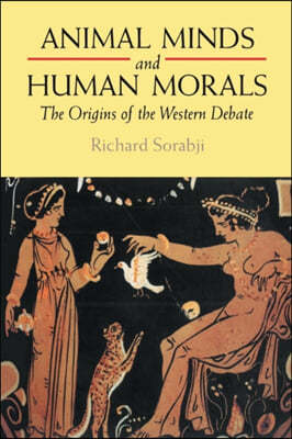 Animal Minds and Human Morals