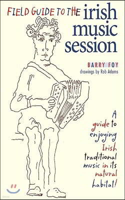 Field Guide to the Irish Music Session