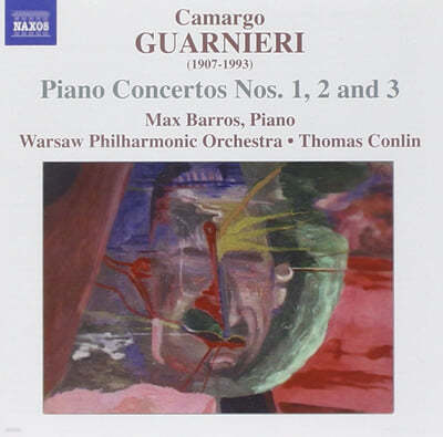 Max Barros Ʈ ī Ͽ: ǾƳ ְ 1-3 (Mozart Camargo Guarnieri : Piano Concertos Nos. 1-3) 