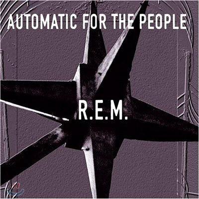 R.E.M. - Automatic For The People