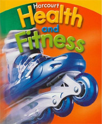 Health and Fitness Grade 5 : Student Book 2007