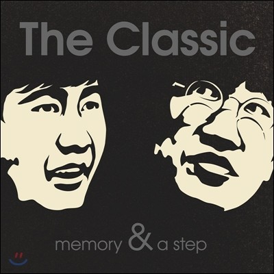  Ŭ (The Classic) - ̴Ͼٹ : Memory & A Step