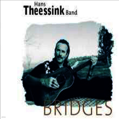 Hans Theessink — Bridges 앨범 커버